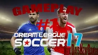 Gameplay #1 | Dream league soccer 17