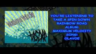 Take A Spin Down Rainbow Road - Maximum Velocity Album ((FULL))