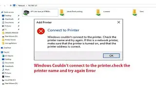 Windows Couldn't Connect to the printer.Check the Printer name and try again Error in Windows 10/11