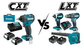MAKITA CXT VS LXT: WHAT’S THE DIFFERENCE?