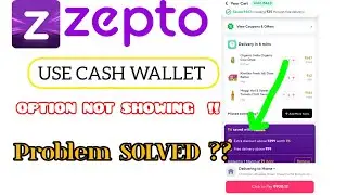 Zepto wallet option not showing | How to use zepto wallet cash | Zepto wallet not showing problem