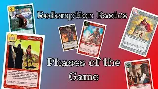 How to Play Redemption CCG: Phases of the Game