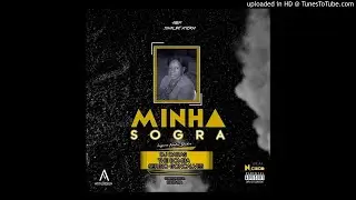 Dj Dadas Ft The Bomba Ft Sergio Massango - Minha Sogra[Audio]