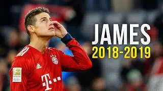 James Rodriguez - OVERALL • Skills & Goals 2018/2019