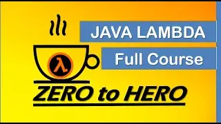 Java Lambda and Stream Full Course | Zero to Hero | Complete Course