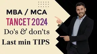 TANCET 2024 || MBA / MCA ENTRANCE EXAM | last min tips