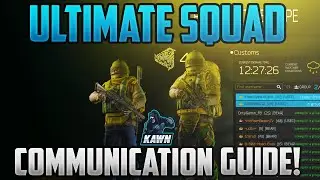 How To Play Squads In Tarkov - Escape From Tarkov - Ultimate Communication Guide