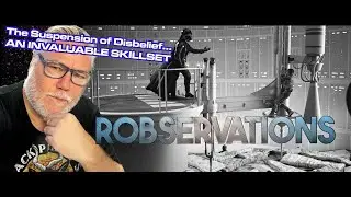 STAR WARS, STAR TREK, storytelling and the importance of the  willing SUSPENSION OF DISBELIEF! #971