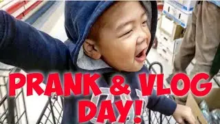 PRANK & VLOG DAY!!