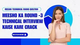 Meesho pyq Round 3 ki preparation | Meesho ka Technical Interview kaise kare crack | Messho Exam