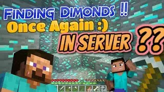 FINDING DIMONDS ONCE AGAIN IN SERVER ?? 😐||#minecraft #minecraftlive