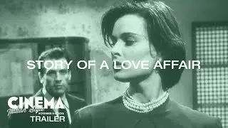 Cinema Italian Style 2018 Trailer: Story of a Love Affair