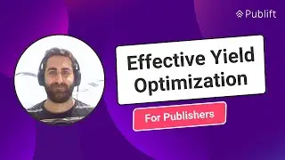 What’s Yield Optimization? - Effective Yield Optimization for Publishers Explained