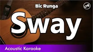 Bic Runga - Sway (karaoke acoustic)