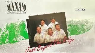 The Mana'o Company - Nanea (Audio)