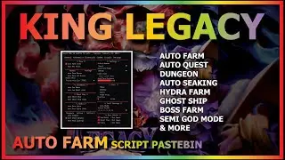 KING LEGACY Script Pastebin 2023 AUTO FARM | AUTO SEAKING | DUNGEON | AUTO QUEST [UPDATE 4.5.3 🧲🥕]