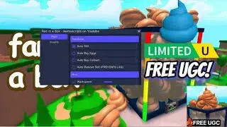 [UGC] FART IN A BOX SCRIPT (AUTOFARM,AUTO EGG,AUTO REMOVE) (MOBILE&PC)