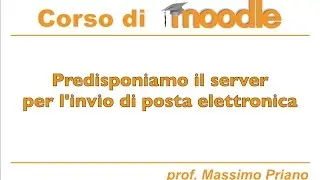 Predisponiamo il server per l'invio di posta elettronica
