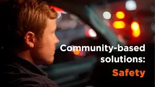 Community-based solutions: Safety and security