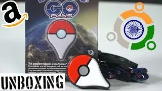 Pokemon Go Plus Unboxing in India