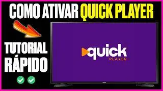 ✅ QUICK PLAYER - COMO ATIVAR APLICATIVO/LICENÇA de IPTV - TUTORIAL 2025