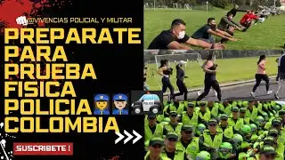 PREPÁRATE PARA PRUEBA FISICA(5 PRUEBAS)del proceso de incorporación POLICIA COL #EsUnHonorSerPolicía