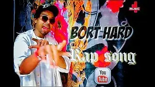 Bort hard -  official Rap song B BOY LASHKAR HD video