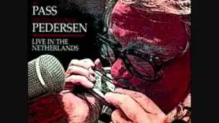 Toots Thielemans with Joe Pass with  Niels Pedersen - Live in the Netherlands - Blues in the Closet