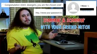 SPAMMIN' & SCAMMIN' With Your Friend Mitch: RAT Email Scam