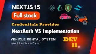 Next.js 15 & NextAuth.js v5: Setting Up Credentials Provider | Dev 11 | EzyCode