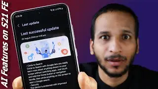 S21 FE August Update :  Don’t Miss This New Feature!