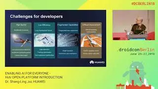 #DCBerlin_102 Jui_ENABLING AI FOR EVERYONE - HiAI OPEN PLATFORM INTRODUCTION_DAY1
