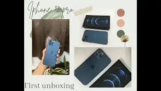 Iphone 12 Pro Unboxing  ( Pacific Blue ) 💙