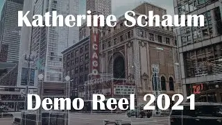 Katherine Schaum Demo Reel | VFX 2021