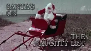 Santa's On The Naughty List - ComedyShotgun Mix