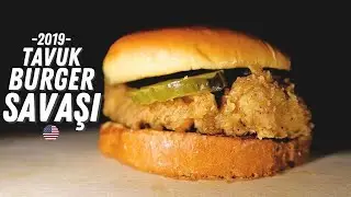 2019 Amerika Tavuk Burger Savaşı | 5 Farklı Tavuk Burger Kıyaslama | Belgesel Tadında #1