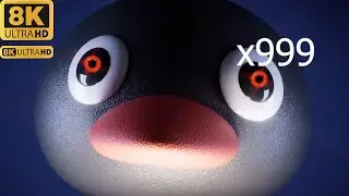 8K Noot Noot... 999x