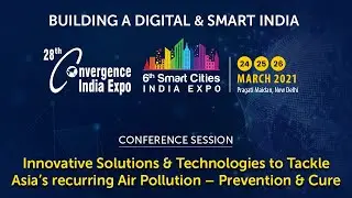 Conference Session on Innovative Solutions & Technologies to Tackle Asia’s recurring Air Pollution