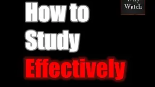 How to Study Well
