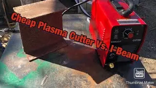 Cheapest Plasma Cutter on Amazon Vs. I-Beam