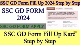 SSC GD Form Fill Up 2024 Step by Step | SSC GD Post Preference | SSC GD Apply Online 2024