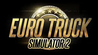 Eurotruck Simulator 2 Multiplayer | Starting a Company | Series | Livestream | #6