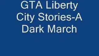 GTA Liberty City Stories-A Dark March (Danger Mouse)