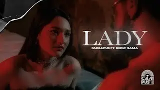 FADILUPUS Ft. BR0LY SAMA- LADY