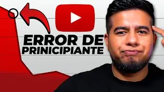 Los peores errores que los pequeños YouTuber siguen cometiendo