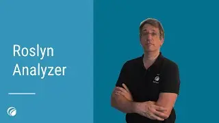 C# Roslyn Analyzers Tutorial | Build, Debug and Test Custom Analyzers
