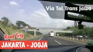 ROAD TRIP JAKARTA JOGJA || VIA TRANS JAVA TOLL