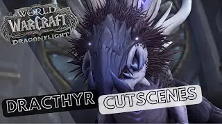 WOW Dragonflight: ALL Dracthyr starting zone cutscenes