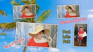 Summer Wear  Ready  Ideas From My Closet / Try-on