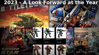 Cool Tabletop Miniature Things I'm Looking Forward to in 2023!